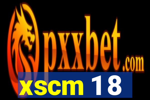 xscm 1 8