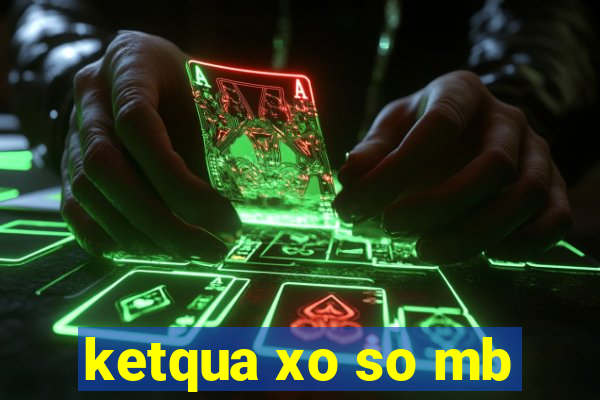 ketqua xo so mb