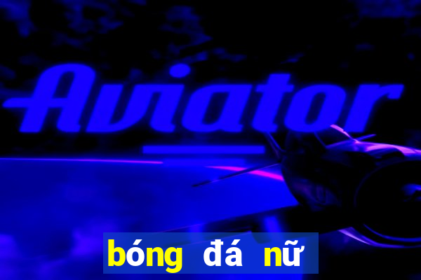 bóng đá nữ seagame 29