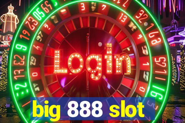 big 888 slot