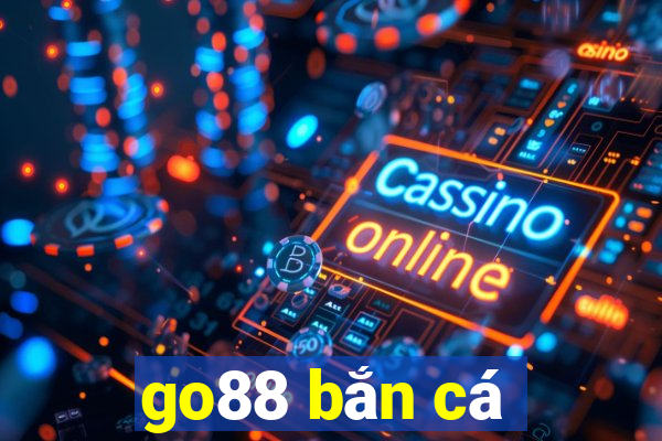 go88 bắn cá