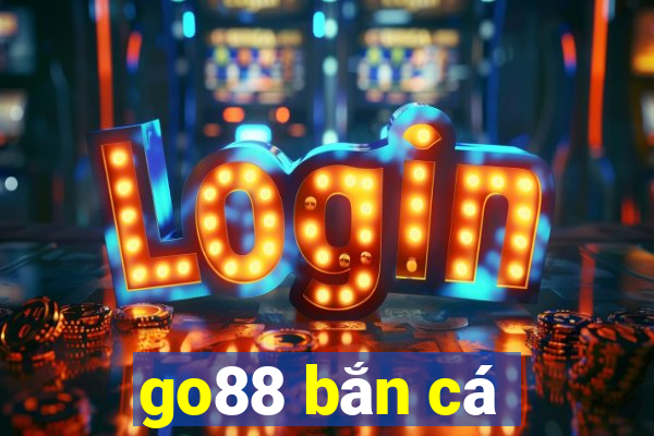 go88 bắn cá