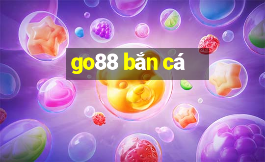 go88 bắn cá