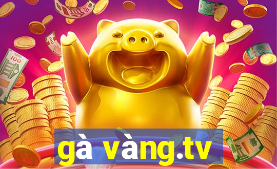 gà vàng.tv