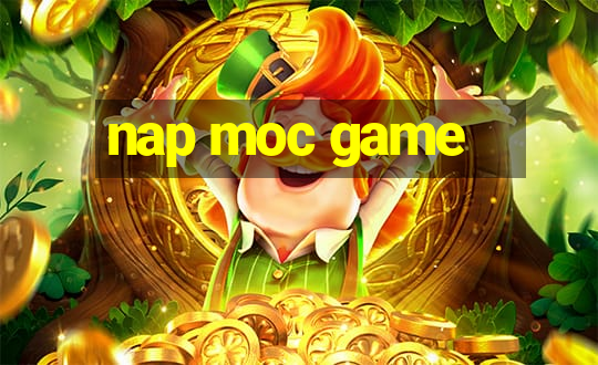 nap moc game