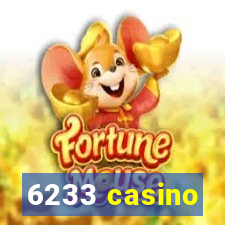 6233 casino