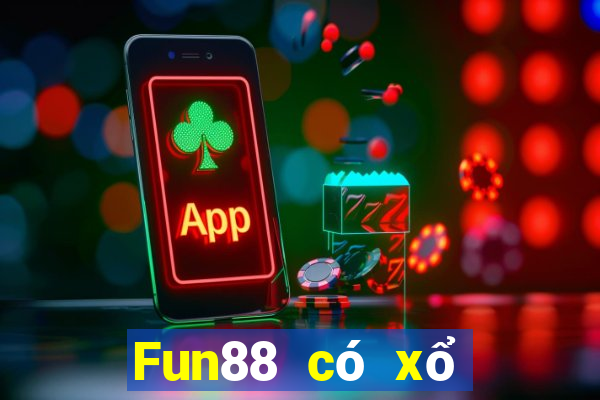 Fun88 có xổ số trúng thưởng cao