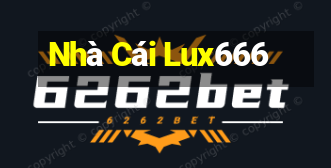 Nhà Cái Lux666