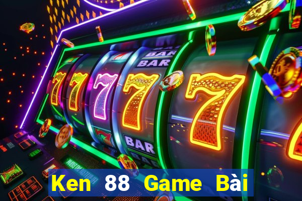 Ken 88 Game Bài 247 Club