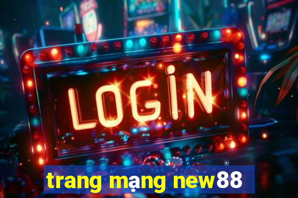 trang mạng new88