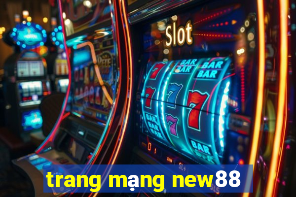 trang mạng new88