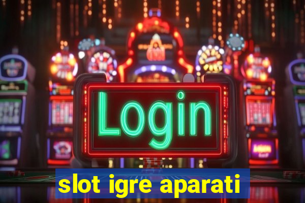 slot igre aparati