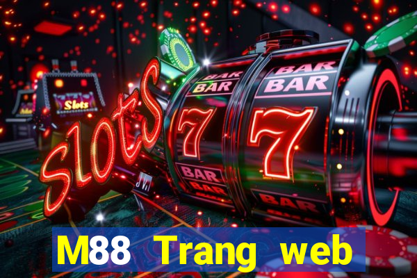 M88 Trang web chính thức của Đinh Long