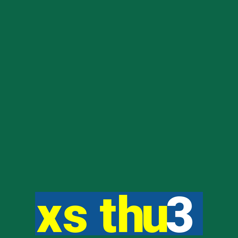 xs thu3