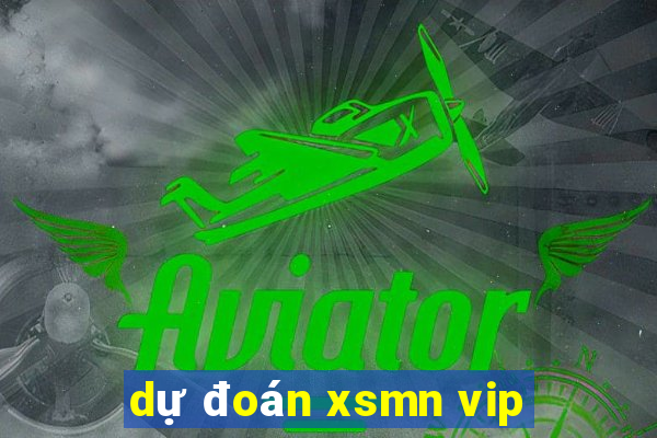 du doan xsmn vip