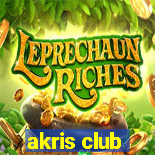 akris club