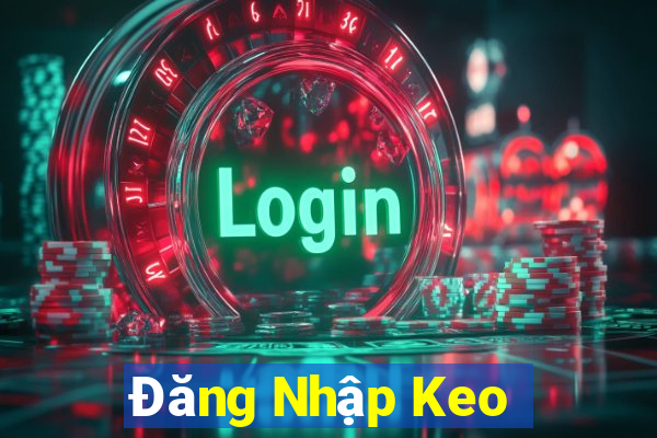 Đăng Nhập Keo