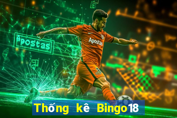 Thống kê Bingo18 ngày 6