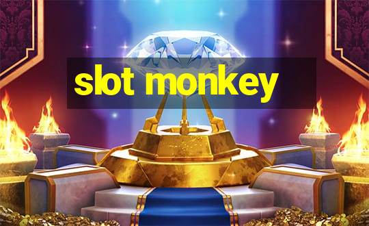 slot monkey