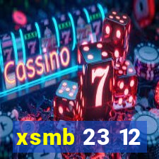 xsmb 23 12