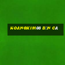 hoangkim08 bắn cá