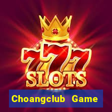 Choangclub Game Bài Las Vegas