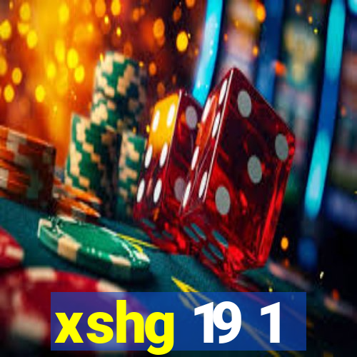 xshg 19 1