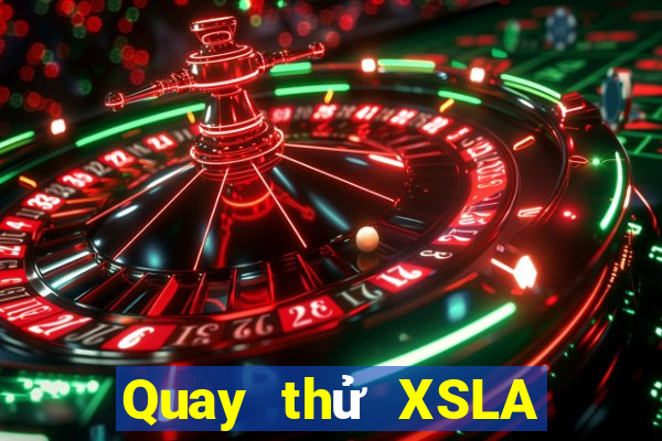 Quay thử XSLA ngày 26