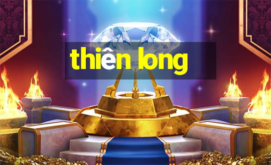 thiên long