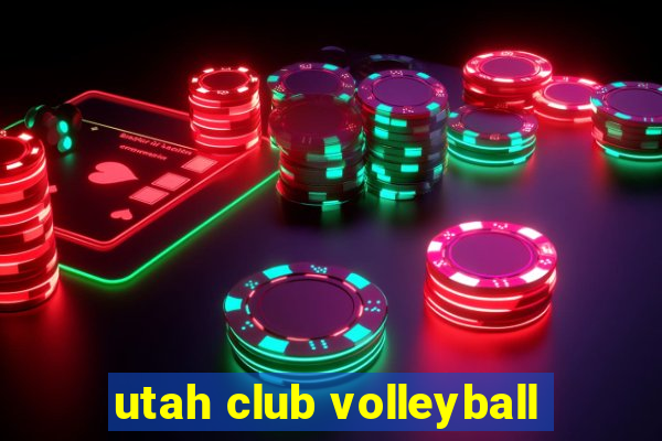 utah club volleyball