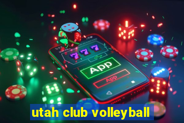 utah club volleyball