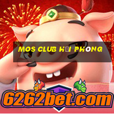 mos club hải phòng