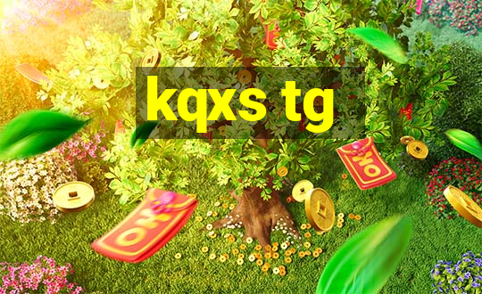 kqxs tg