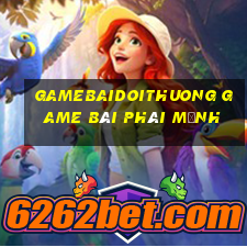 Gamebaidoithuong Game Bài Phái Mạnh