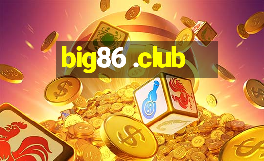 big86 .club