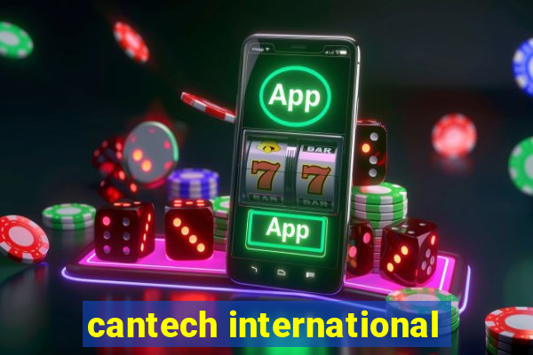 cantech international