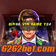 Bin88. Vin Game Y24