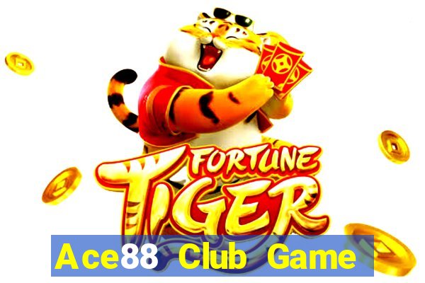 Ace88 Club Game Bài Ăn Tiền Uy Tín