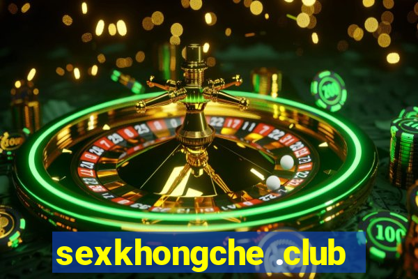 sexkhongche .club