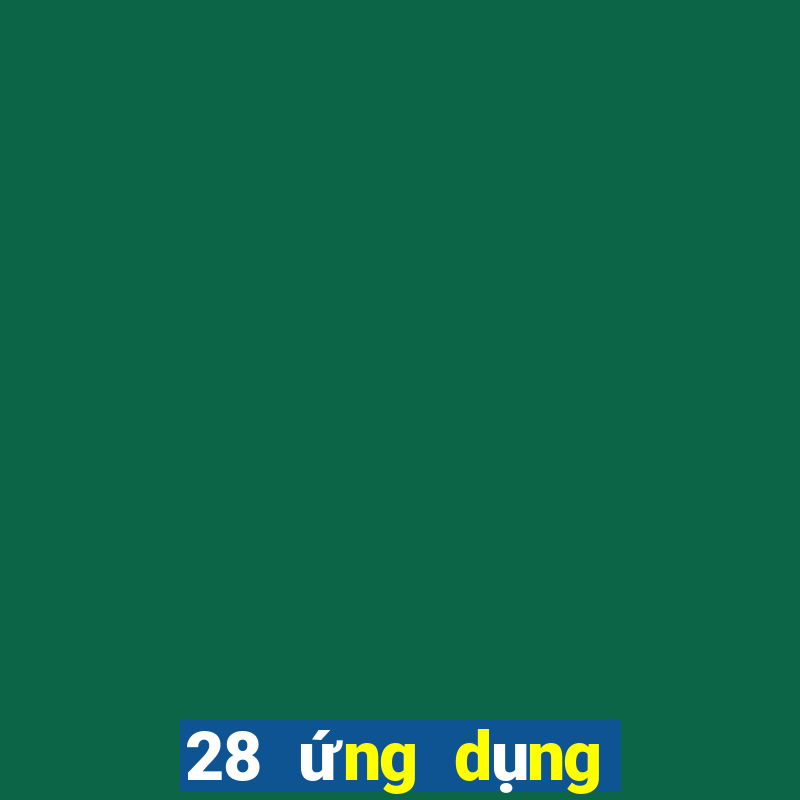 28 ứng dụng may mắn