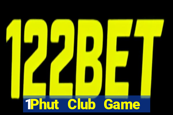 1Phut Club Game Bài Twin