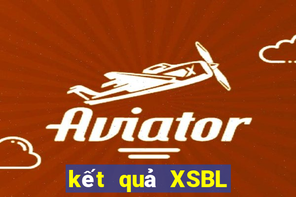 kết quả XSBL ngày 23