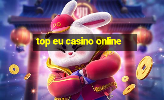 top eu casino online