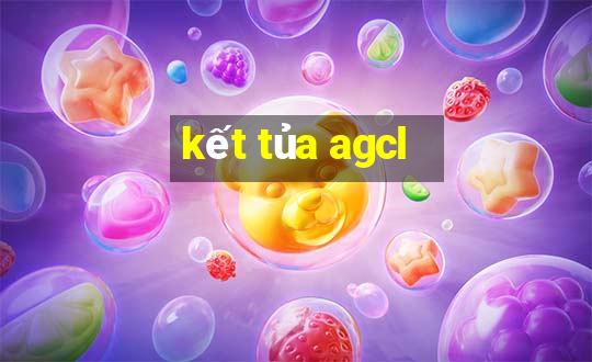 kết tủa agcl