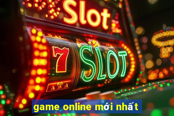 game online mới nhất