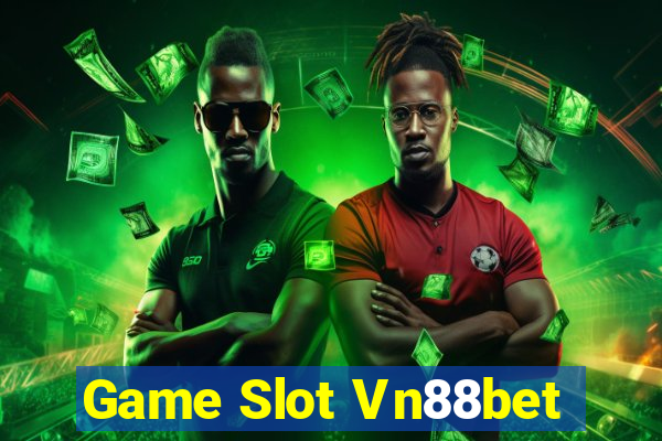 Game Slot Vn88bet