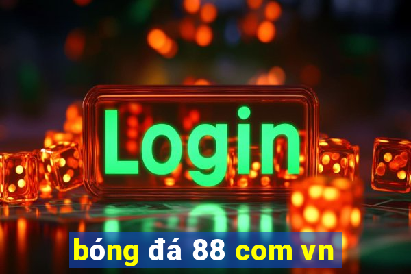 bong da 88 com vn