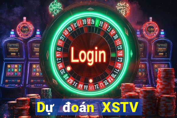 Dự đoán XSTV ngày 22