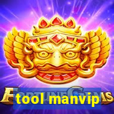 tool manvip