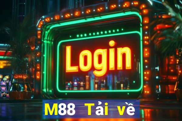 M88 Tải về Eastern International Android Fun88